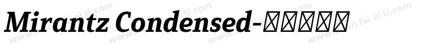 Mirantz Condensed字体转换
